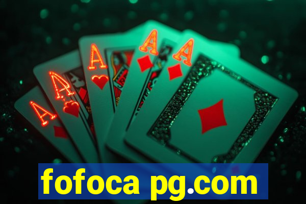 fofoca pg.com